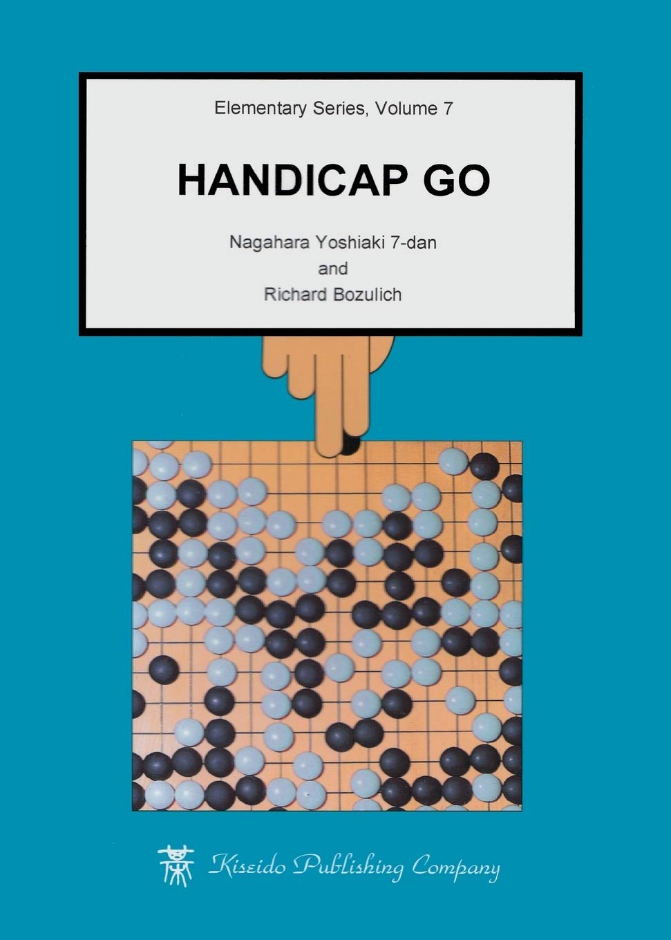 Handicap Go: Volume 7 (Elementary Go Series)