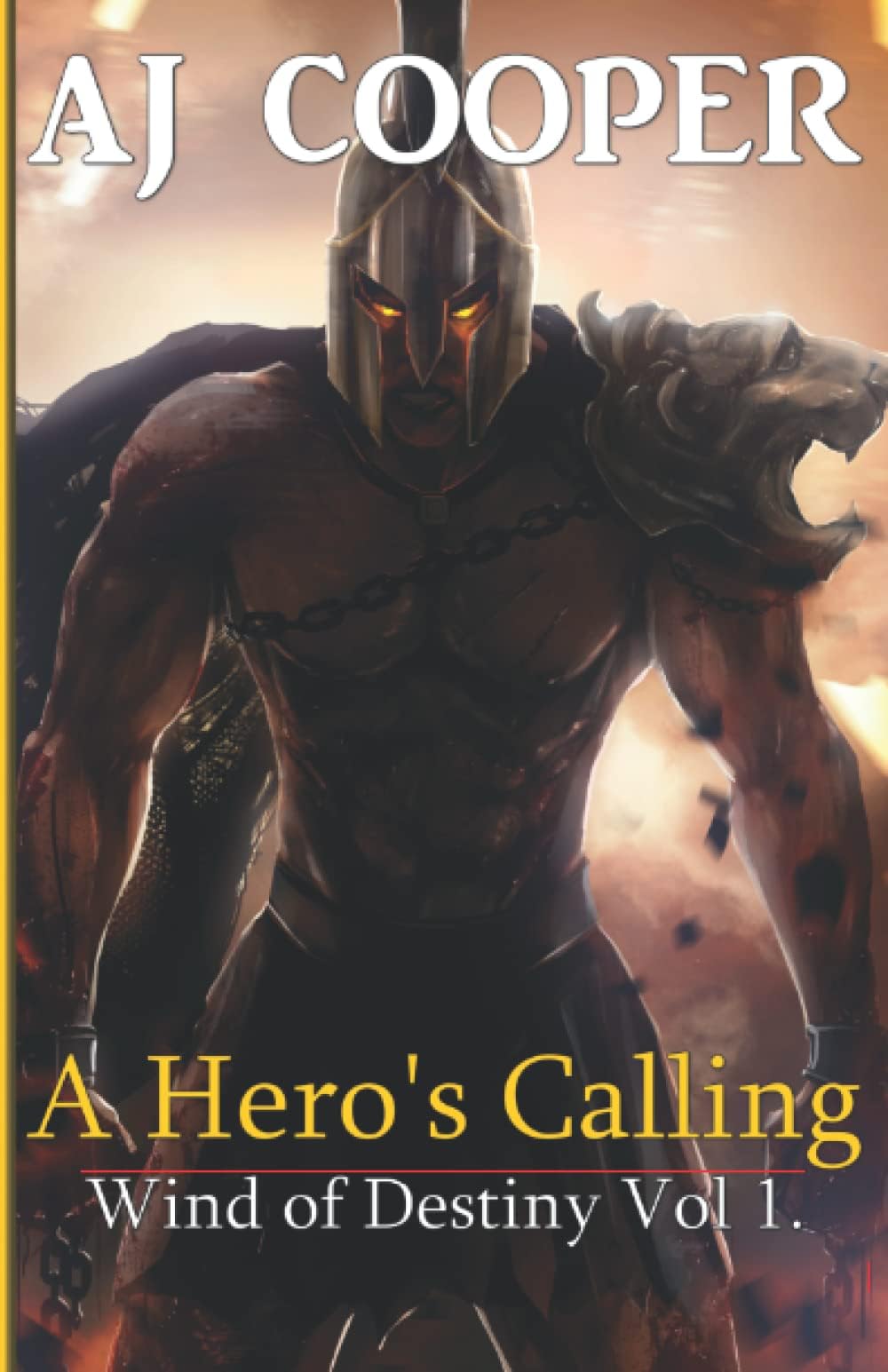 A Hero's Calling (Wind of Destiny Book 1)