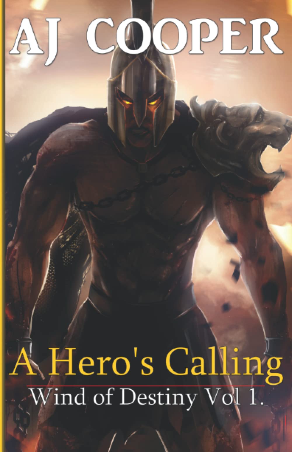 A Hero's Calling (Wind of Destiny Book 1)