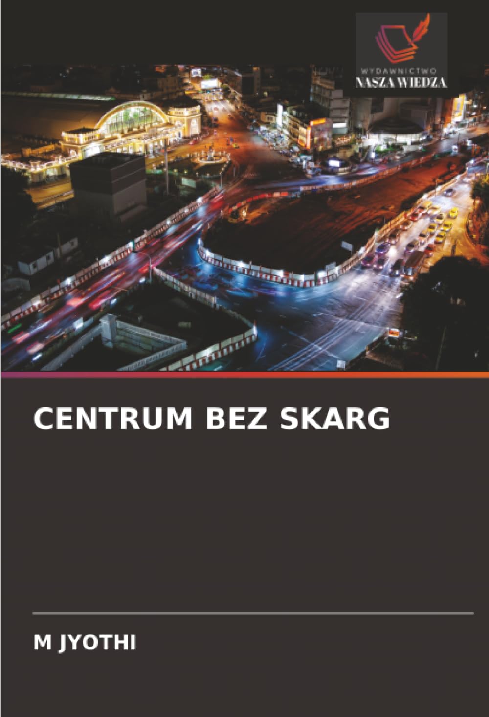 CENTRUM BEZ SKARG