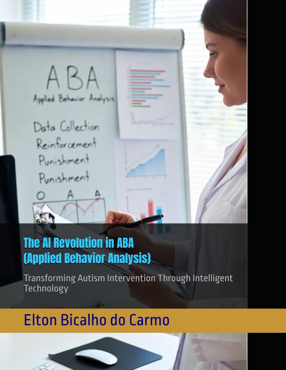 The AI Revolution in ABA (Applied Behavior Analysis): Transforming Autism Intervention Through Intelligent Technology