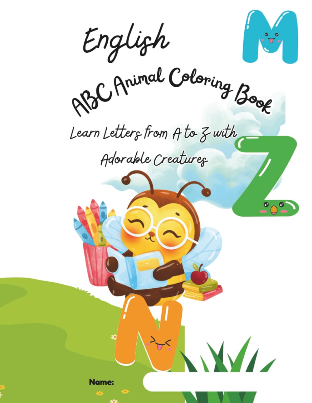 ABC Animal Coloring Book: Learn Letters from A to Z with Adorable Creatures