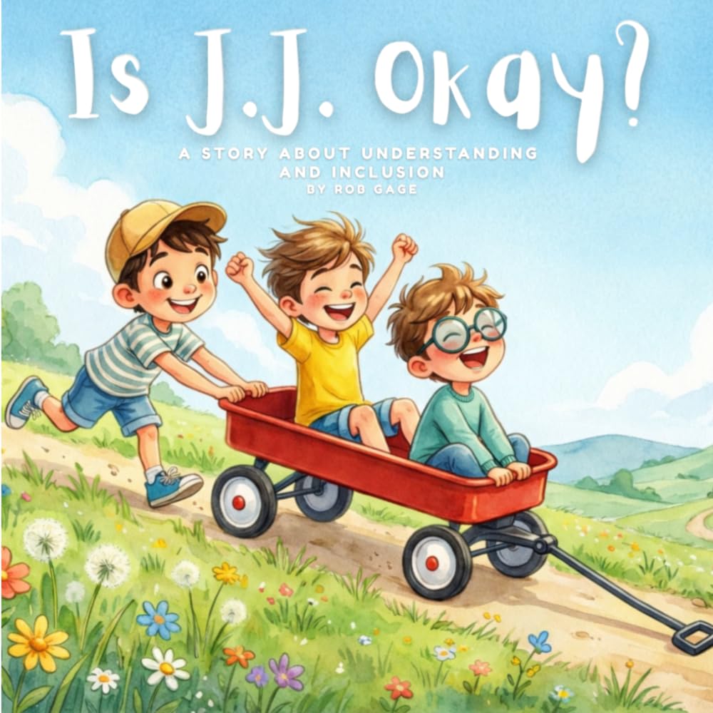 Is J.J. Okay?: A Story About Understanding and Inclusion (The J.J. Series)