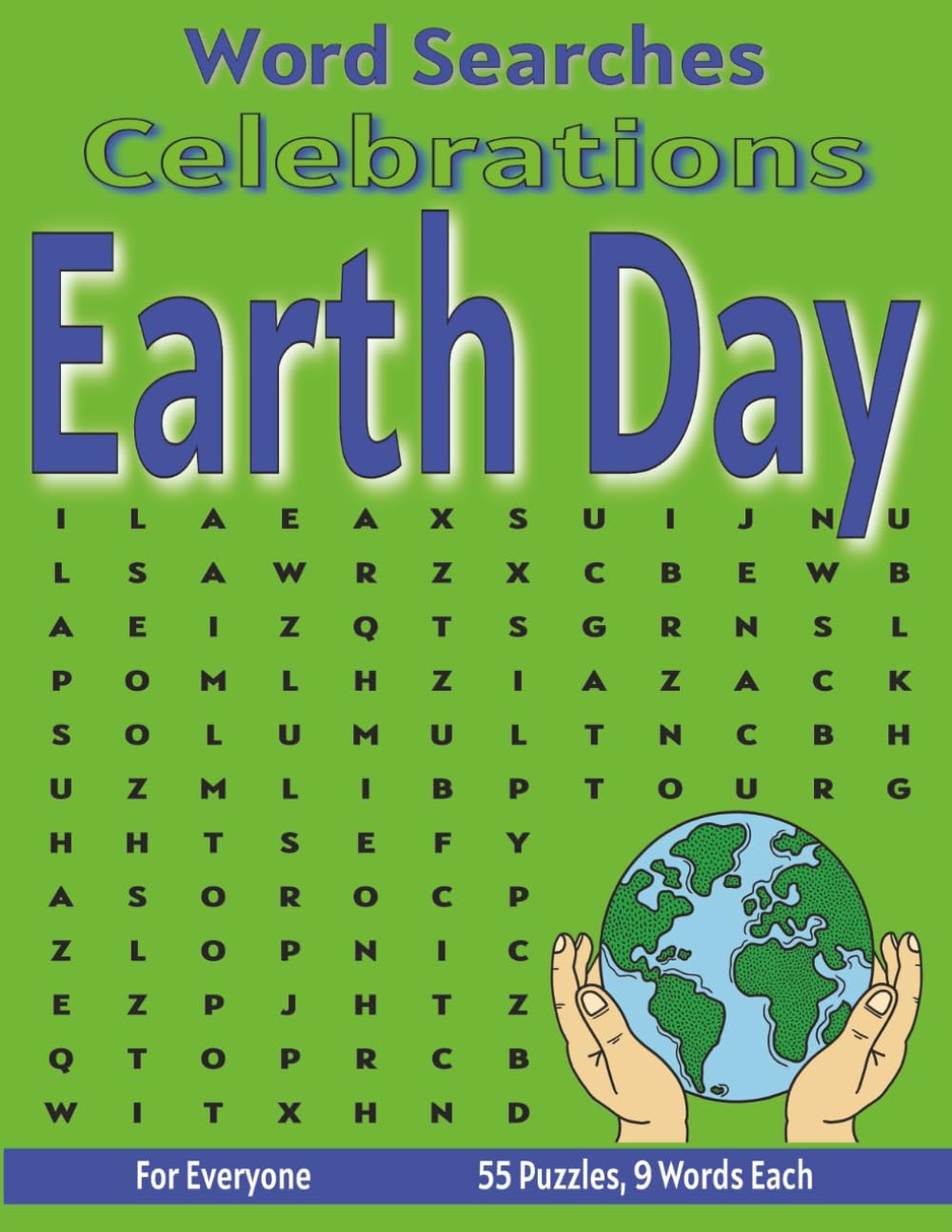 Earth Day - Word Search Puzzles: Screen-Free Puzzles for Mental Fitness, Relaxation and Fun (Word Search Celebrations)