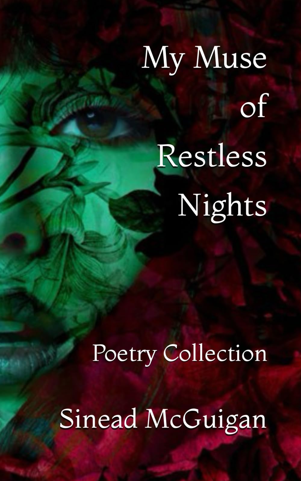 My Muse of Restless Nights: Poetry Collection