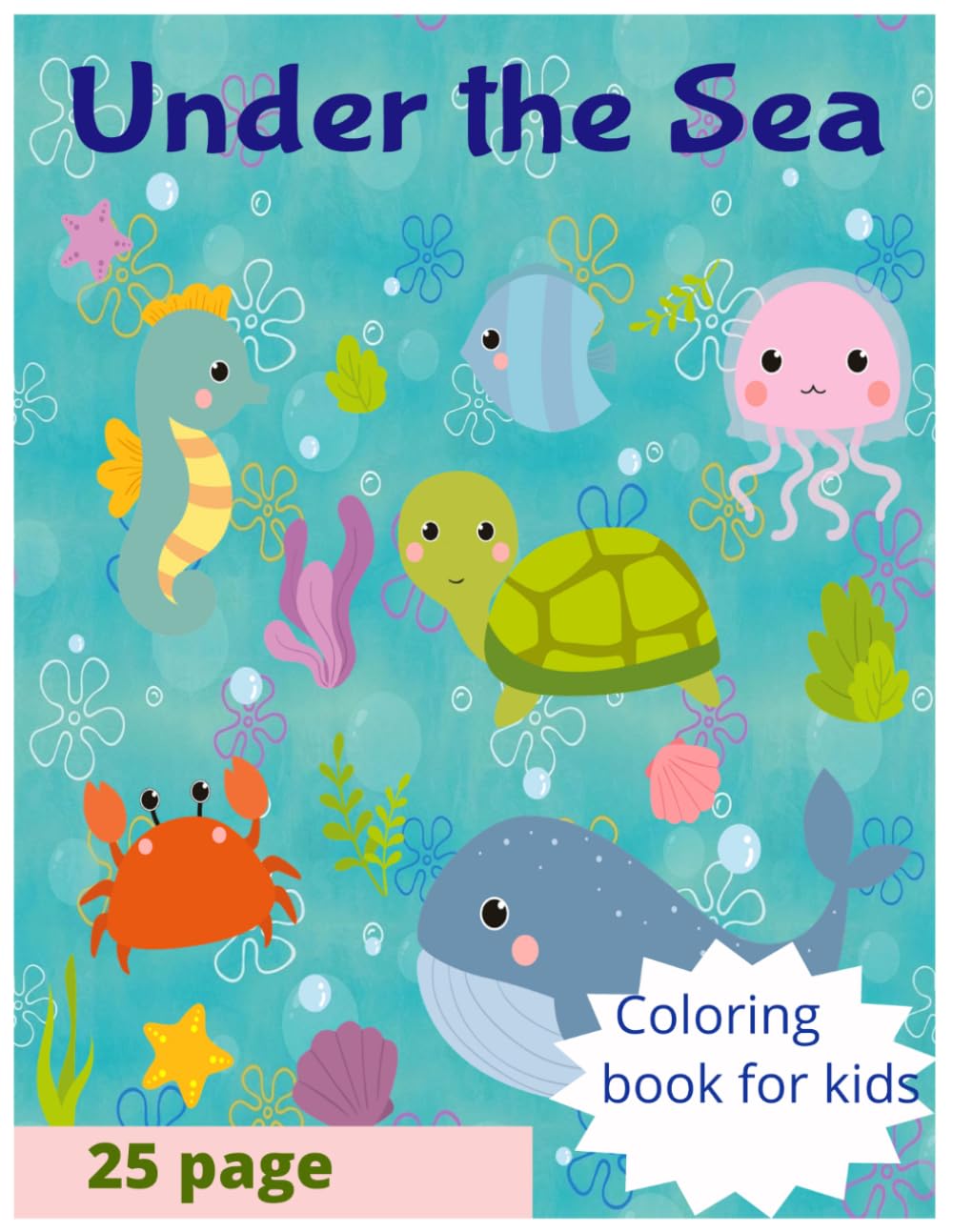Under The Sea Coloring books For Kids and Adults
