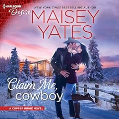 Claim Me, Cowboy Audiolibro Por Maisey Yates arte de portada