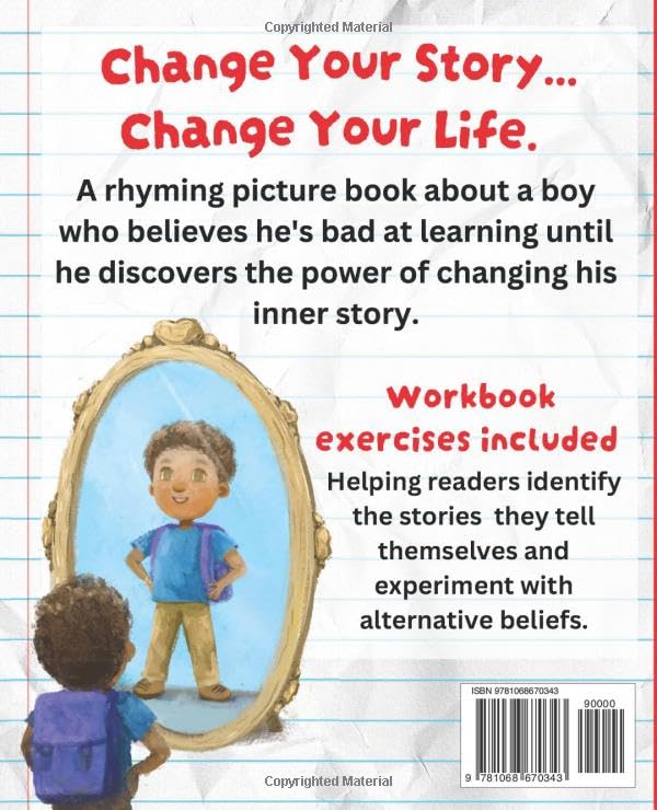 The Stories You Tell Yourself: Help Kids Get More Confident and Motivated (Story & Workbook) (Picture Books for Kids) - Image 2