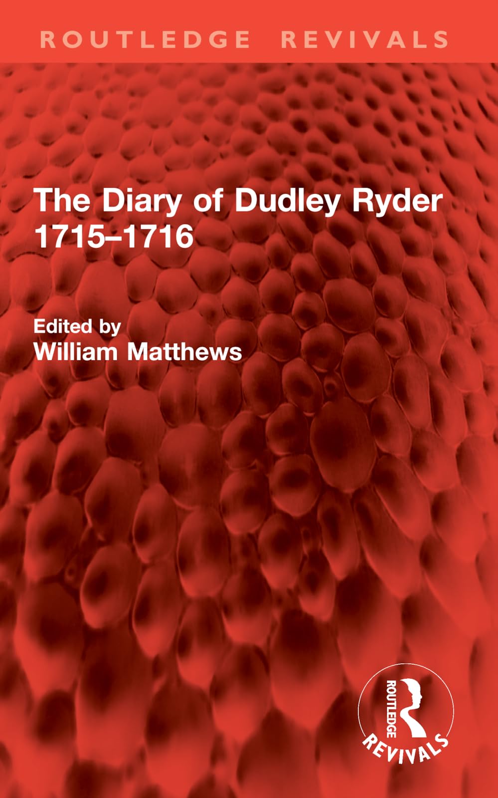 The Diary of Dudley Ryder 1715–1716 (Routledge Revivals)