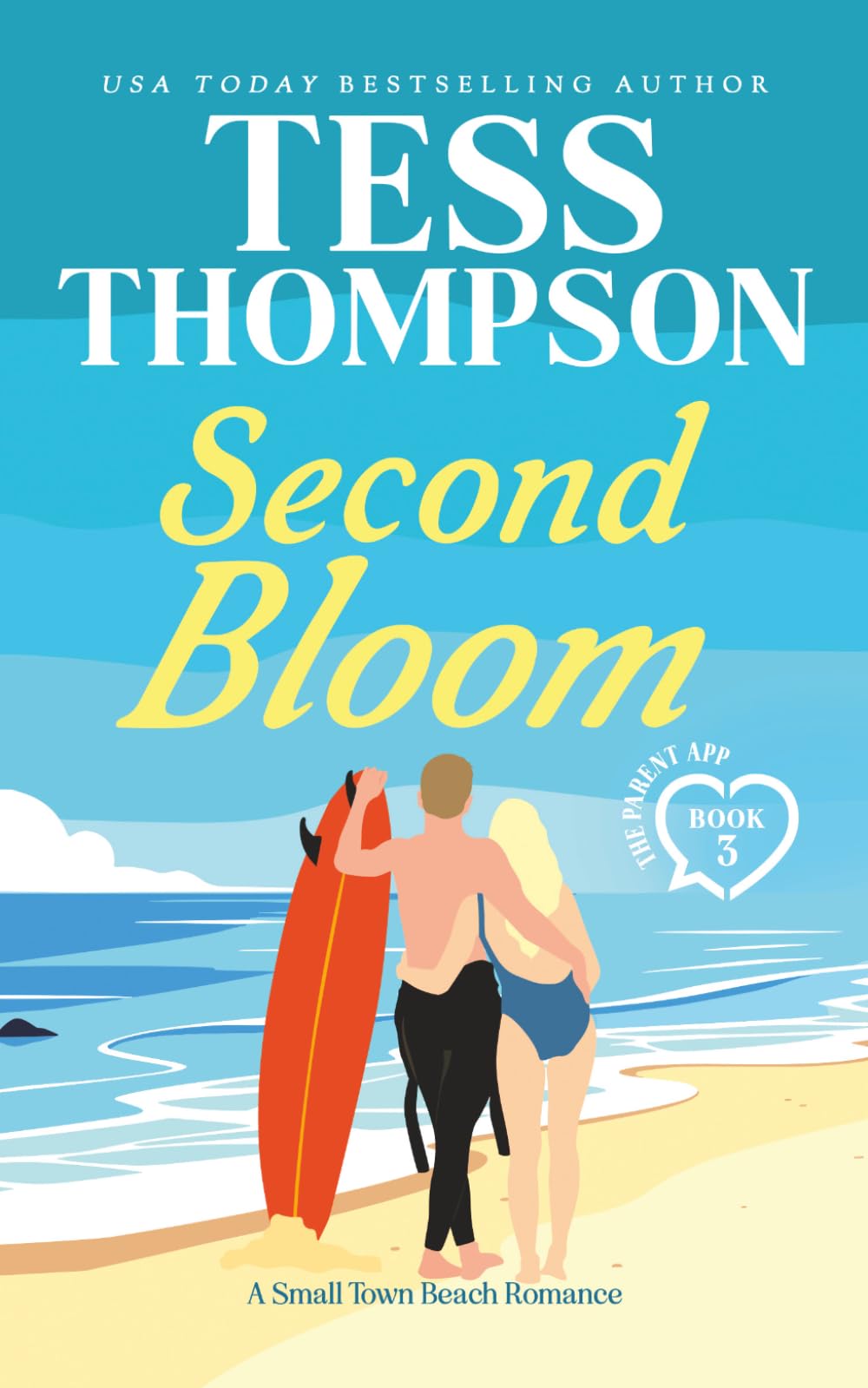 Second Bloom (A Small Town Beach Romance): The Parent App - Book 3