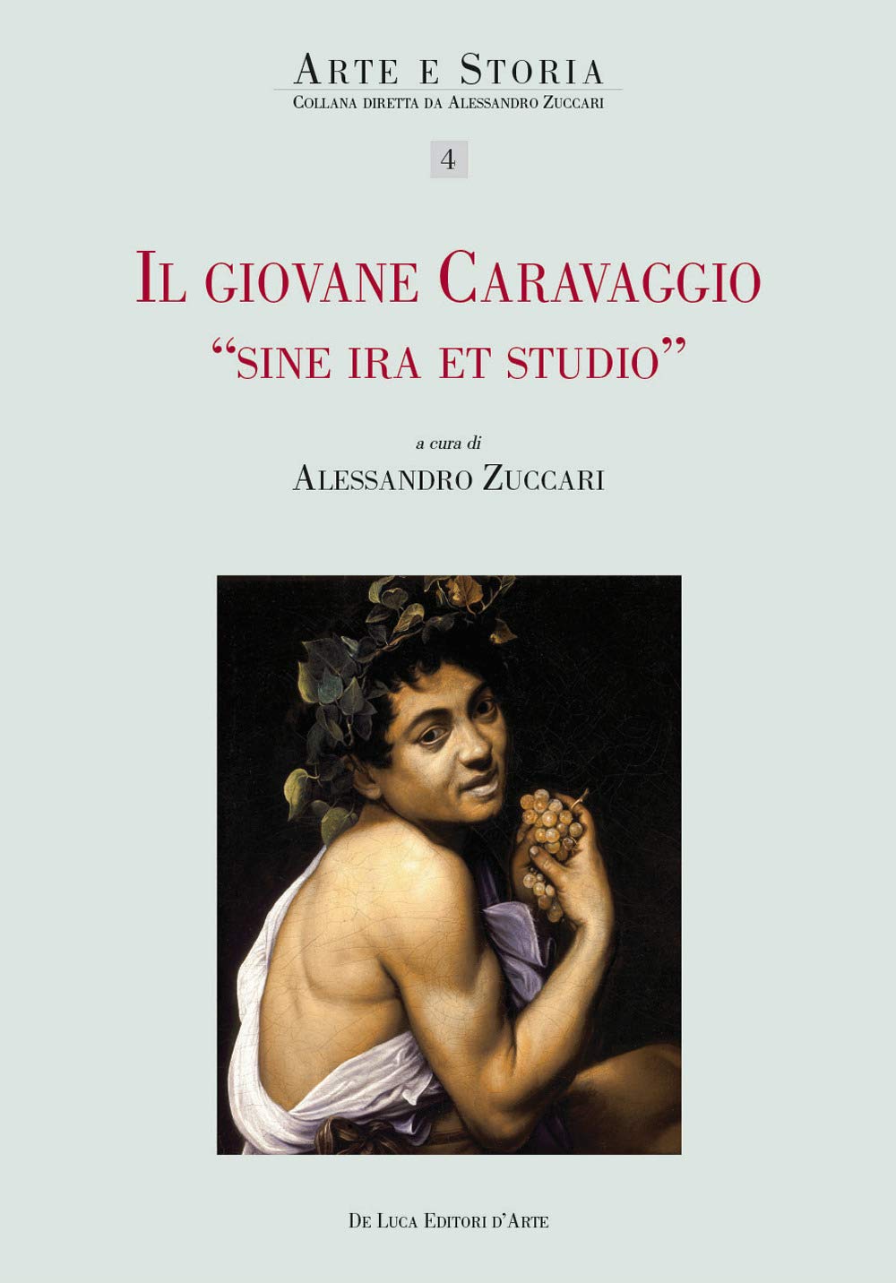 Il Giovane Caravaggio "Sine Ira Et Studio" - 4