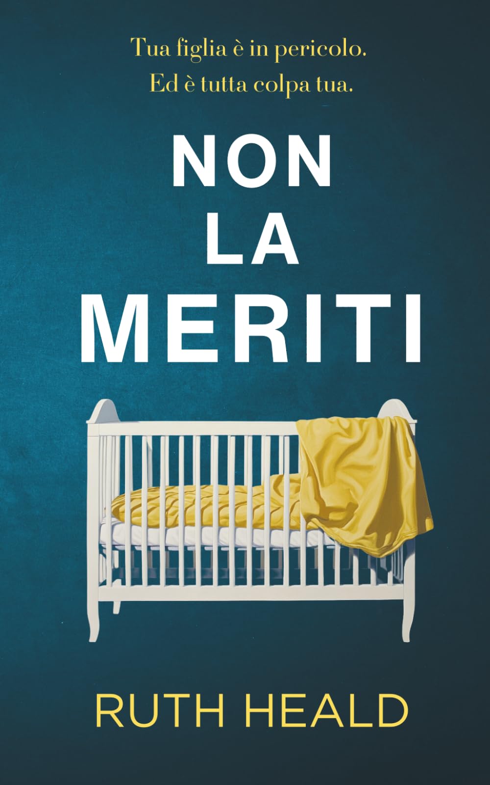 Non la meriti: Un agghiacciante thriller psicologico intessuto di segreti e bugie