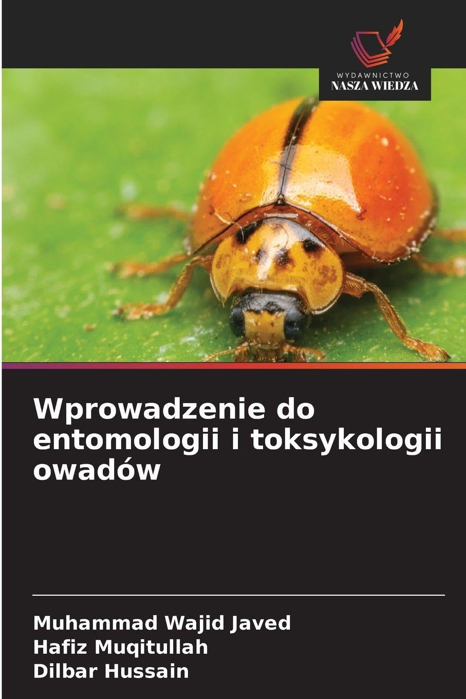 Wprowadzenie do entomologii i toksykologii owadów