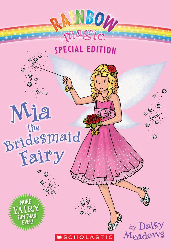 Amazon | Mia the Bridesmaid Fairy (Rainbow Magic) | Meadows, Daisy