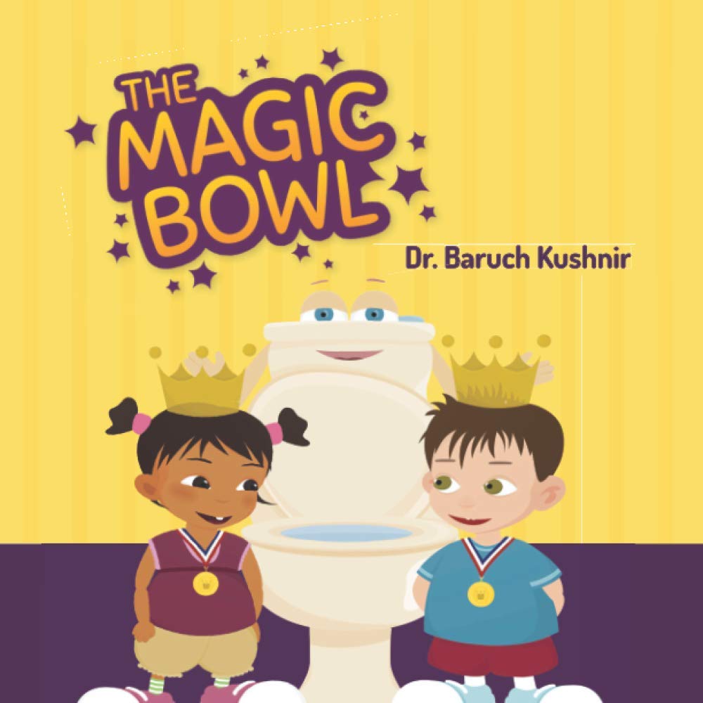 The Magic Bowl Toilet training can be fun Toilet Training Encopresis Toilet Anxiety Soiling and Constipation in Children
