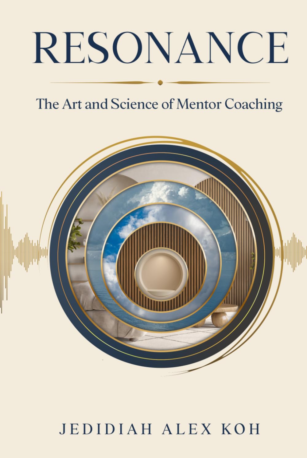 Resonance: The Art and Science of Mentor Coaching