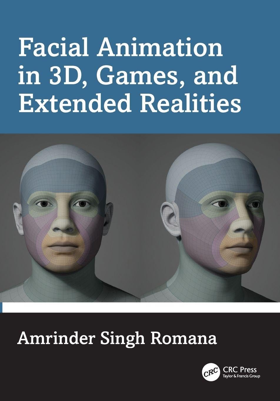 Facial Animation in 3D, Games, and Extended Realities