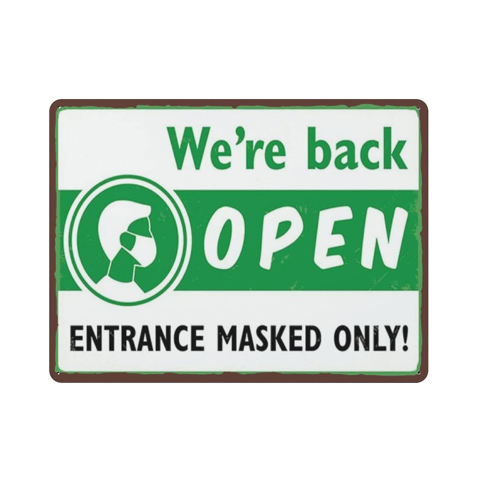 Metal Tin Sign Open Entrance Masked Only Vintage Tin Poster Metal Sign Wall Decoration Country Kitchen Home Garage Decor 12"x16"