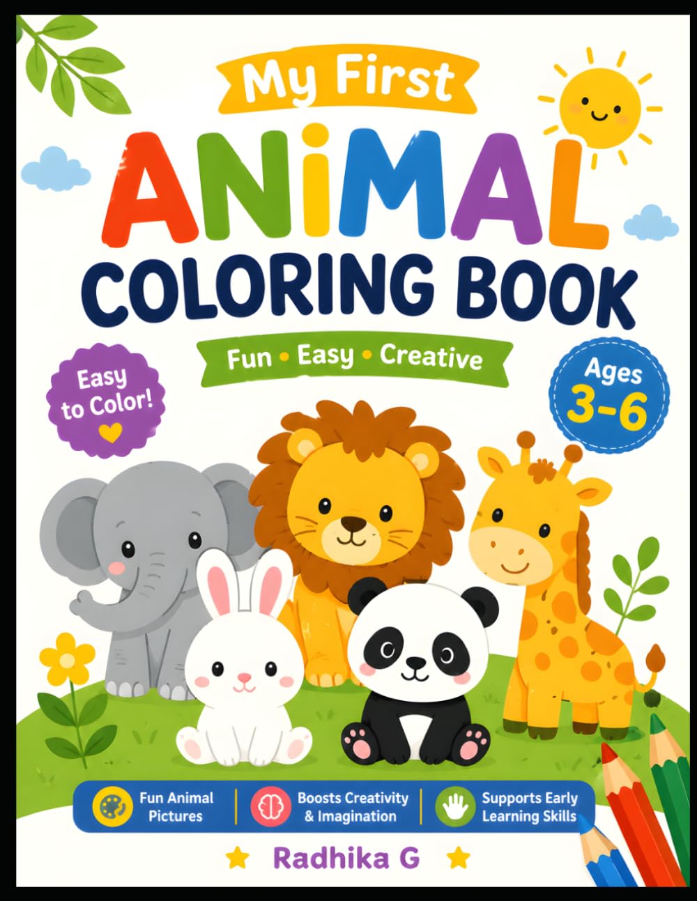 My First Animal Coloring Book: Fun and Easy Animal Coloring Pages for Toddlers and Preschoolers Featuring Cute Farm, Jungle, Ocean, and Forest Animals