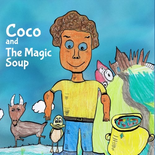 Coco and the Magic Soup