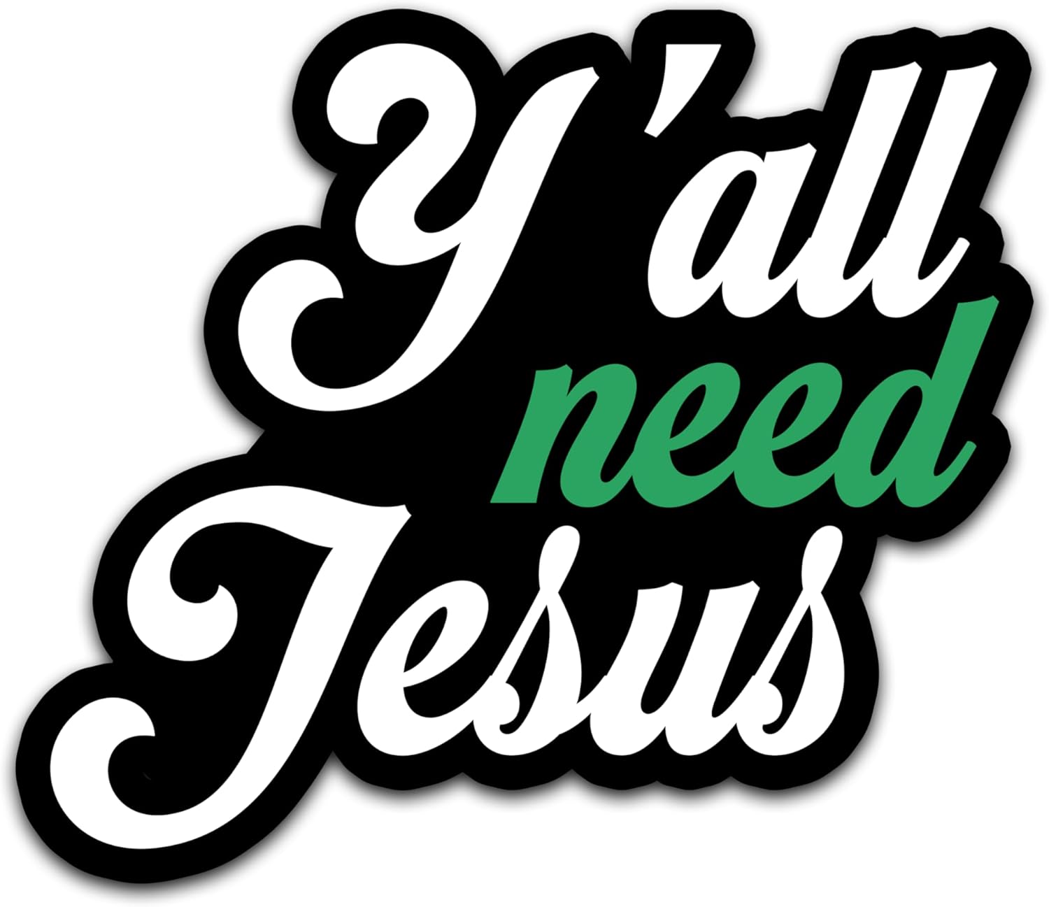 Milleyz Y'all Need Jesus Stickers, Water Assistant Religious Stickers, Vinyl Jesus
