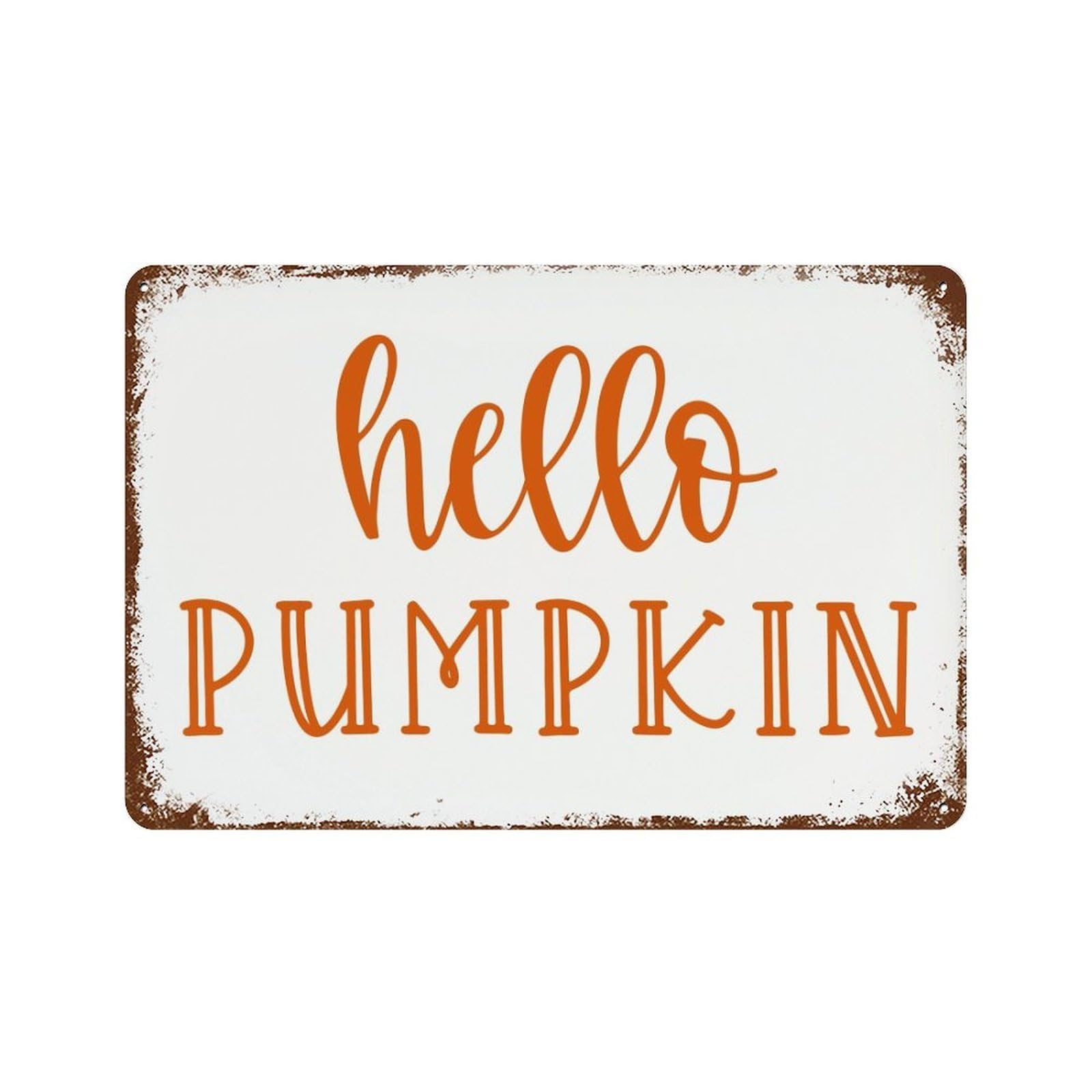 xiaoxiaoshen Hello Pumpkin Wall Decor Art Metal Tin Poster Modern Home Decor Art Home Bar Shop Decorations Vintage Sign 20x30cm