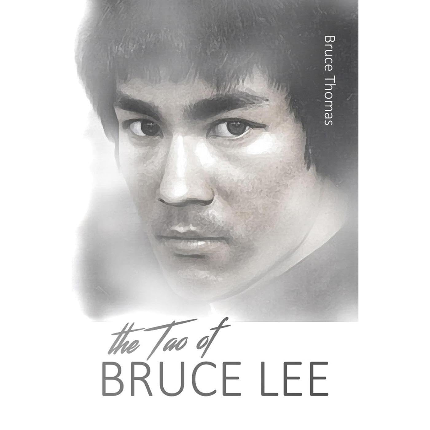The Tao of Bruce Lee
