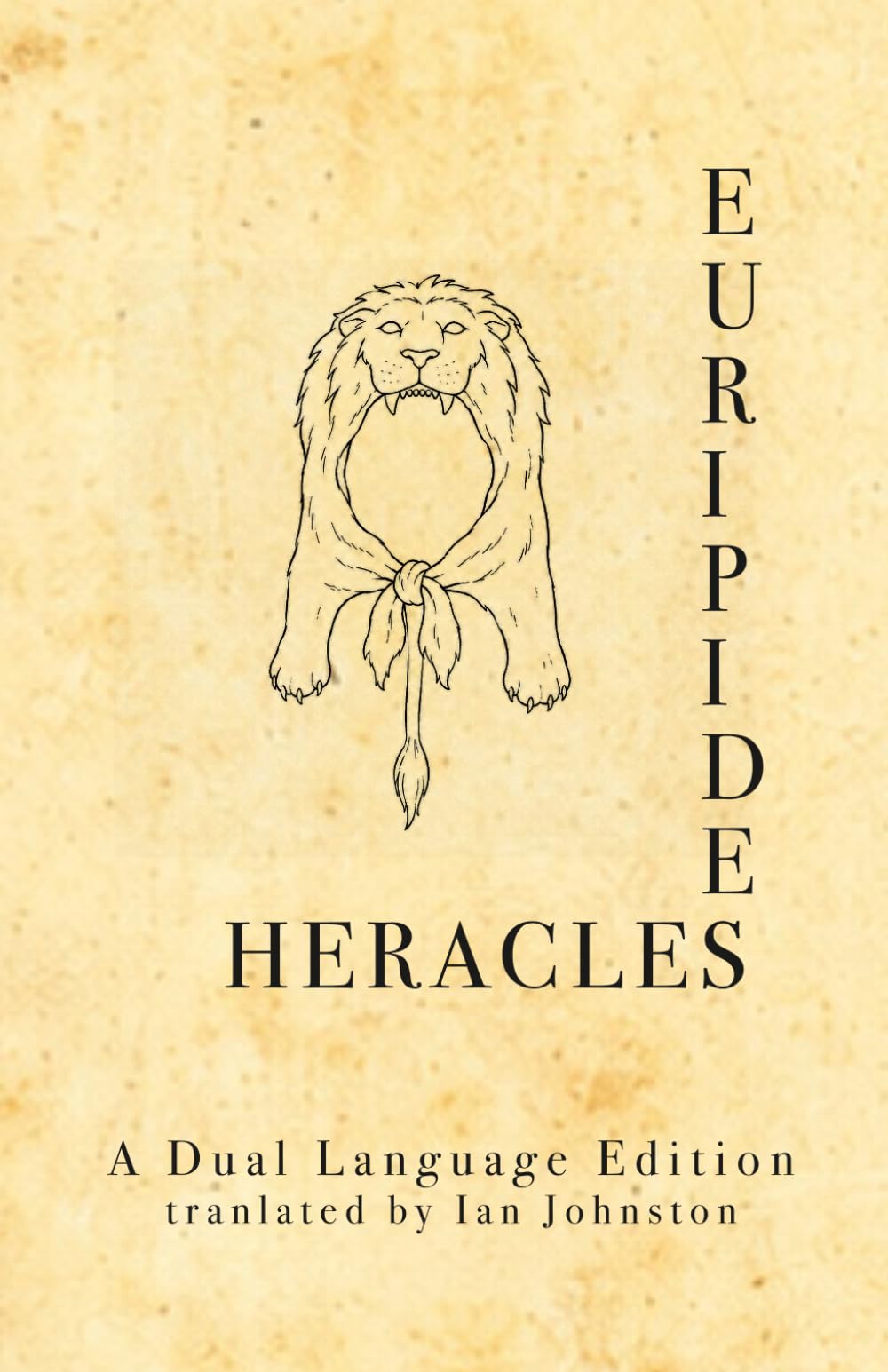 Euripides Heracles: A Dual Language Edition