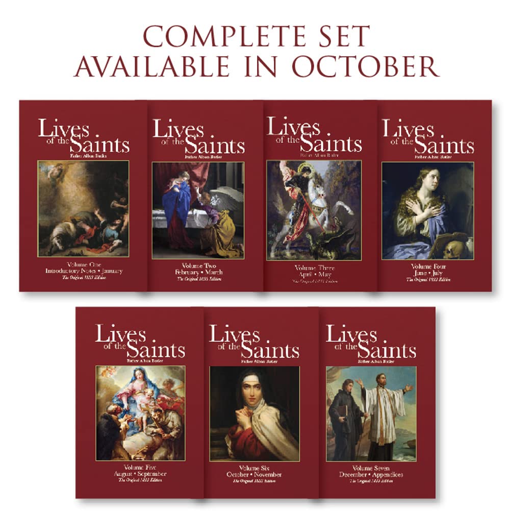 Butler's ORIGINAL Lives of the Saints: Complete 7 Volume Set January - December