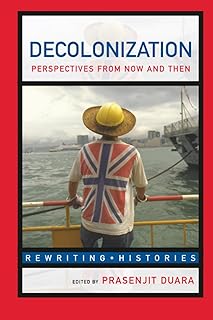 Decolonization (Rewriting Histories)
