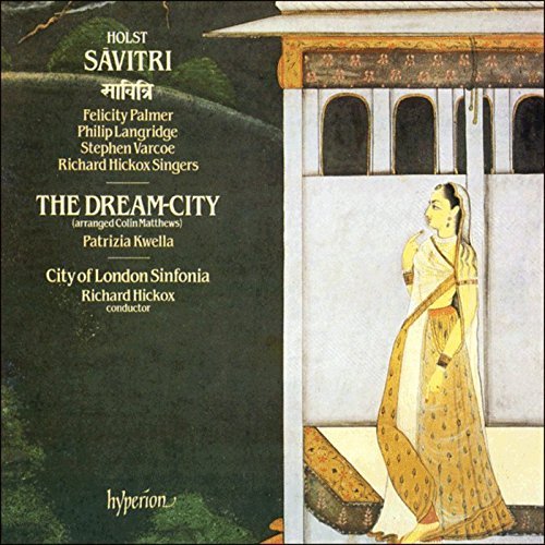 Savitri / Dream-City by Holst