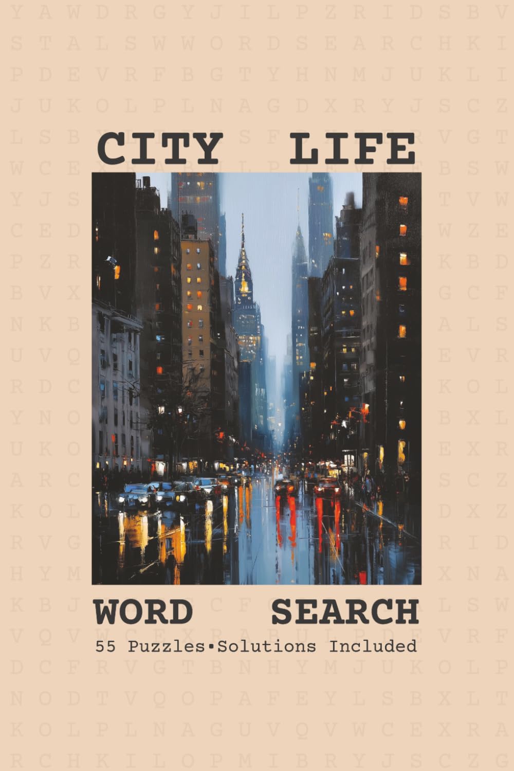 Word Search - City Life: Word Searches with Easy to Read Print About City Life | City Word Puzzle for Adults, Seniors | Puzzles for Anxiety Relief | 6x9 Inches | Gift for Vacations