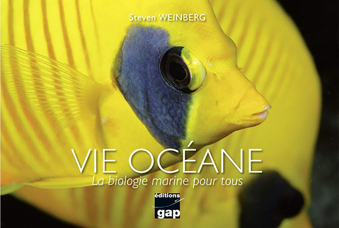 Vie océane - La biologie marine pour tous: La biologie marine pour tous
