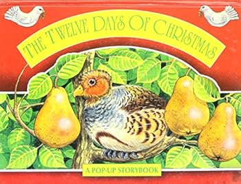 Hardcover The Twelve Days of Christmas: A Pop-Up Storybook Book