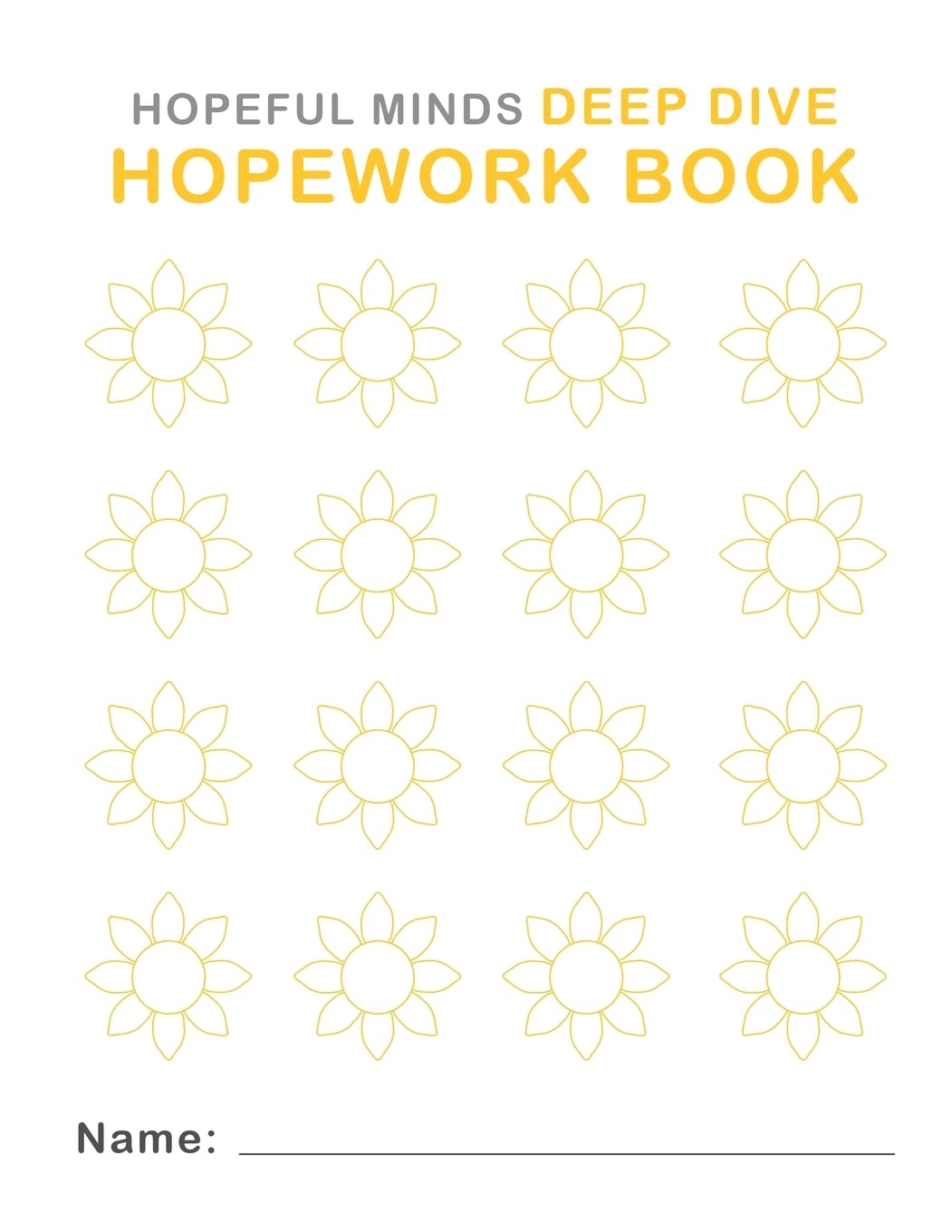 Hopeful Minds Deep Dive Hopework Book by The Shine Hope Company