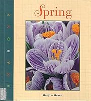 Spring (Meyer, Mary L. Seasons.) 1583401431 Book Cover