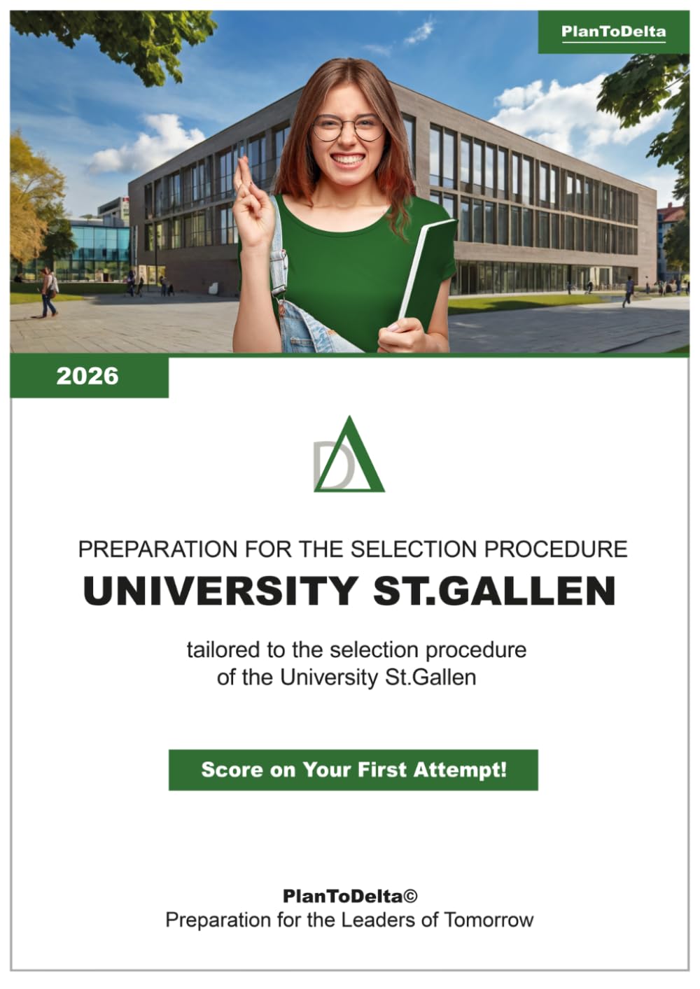 Preparation Selection Procedure University of St. Gallen: Theory, tasks & interview questions tailored for HSG (PlanToDelta)