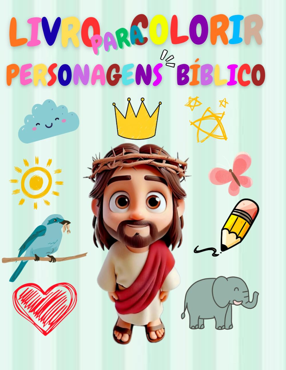 Livro de Colorir – Personagens Bíblicos: Um livrinho cristão infantil para colorir