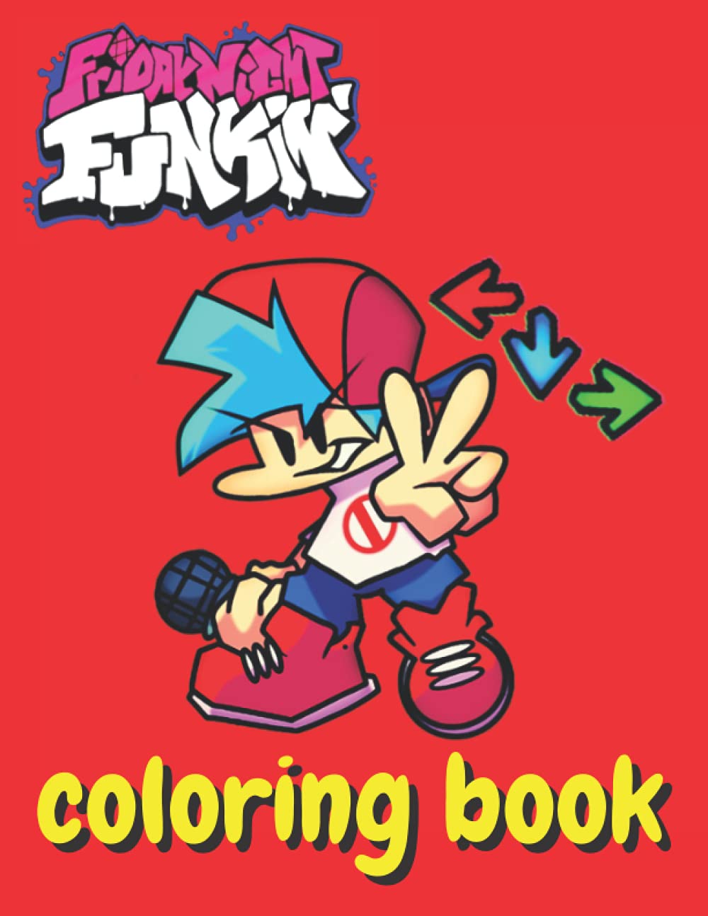 Buy Friday night funkin coloring book: Over 40 Pages of High Quality