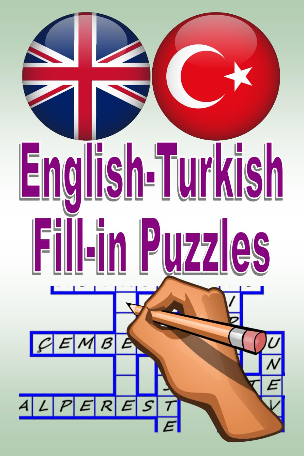 English-Turkish Fill-in Puzzles: A Great Way to Have Fun and Learn