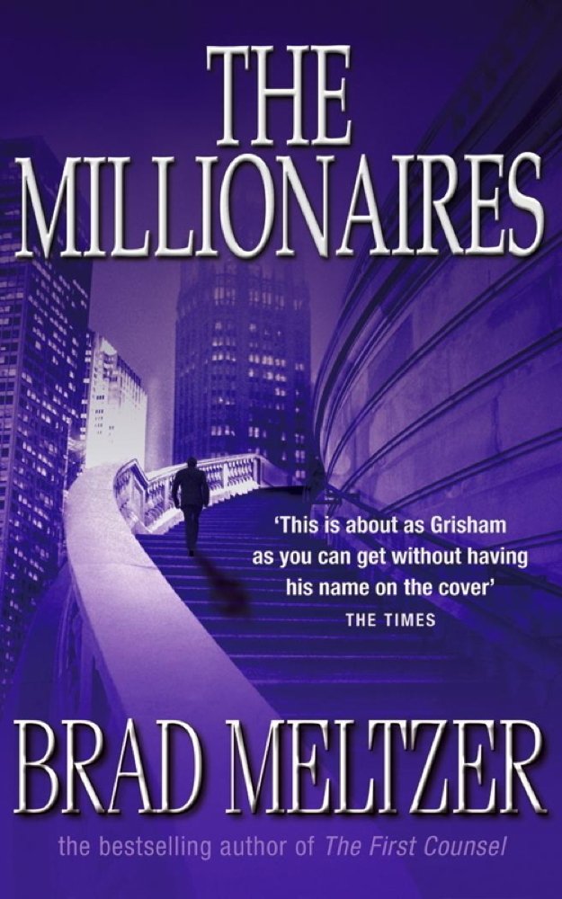 The Millionaires by Brad Meltzer - 9780340769416