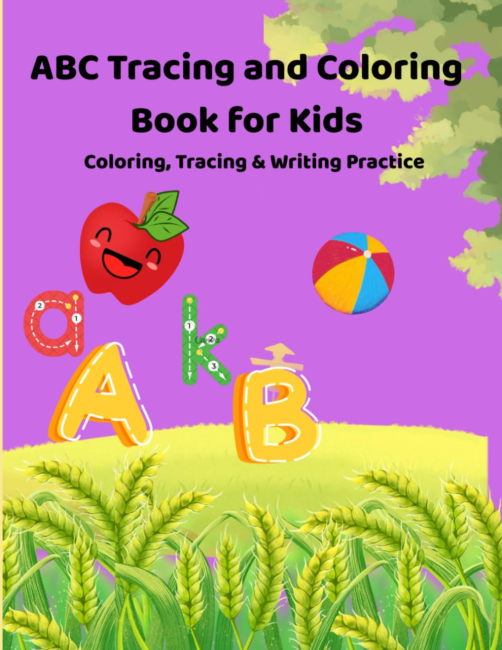 ABC Tracing and Coloring Book for Kids: Learn Alphabet A–Z | Coloring & Writing Practice