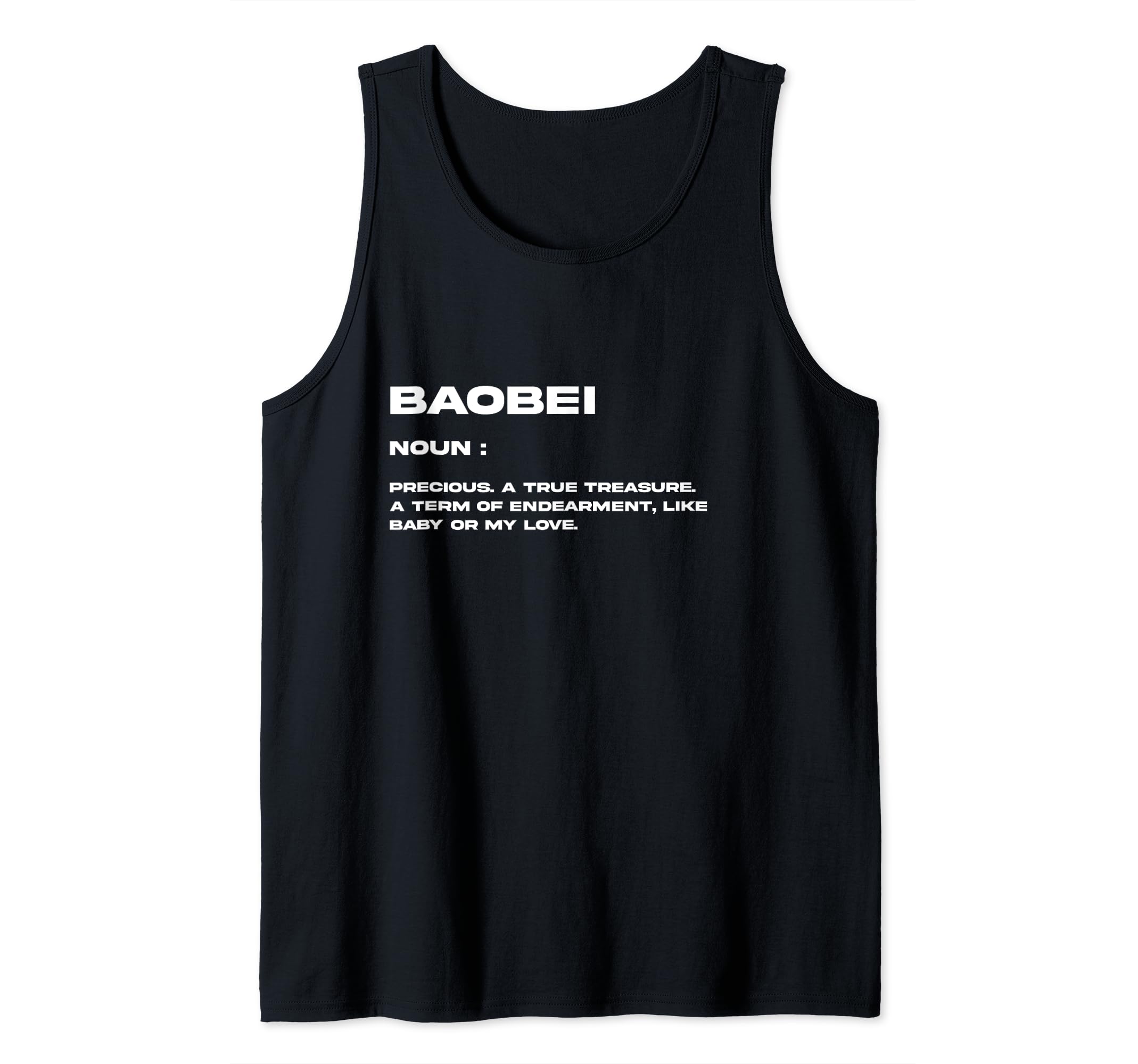 Baobei Definition of, True Treasure Tank Top
