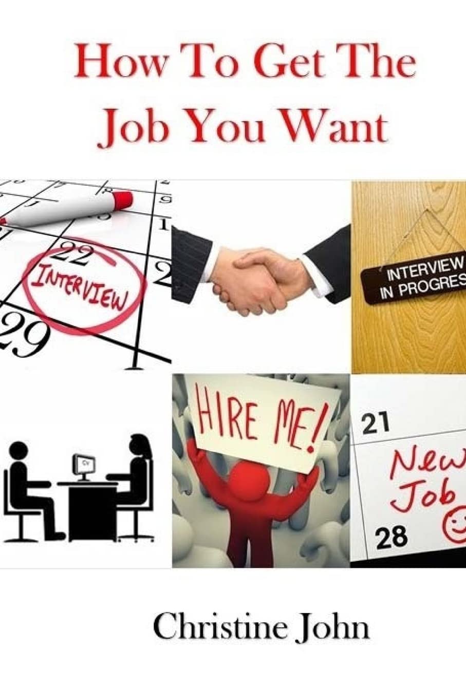 How to Get the Job You Want