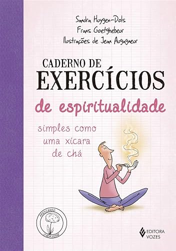 Caderno de exercícios de espiritualidade simples como uma xícara de chá