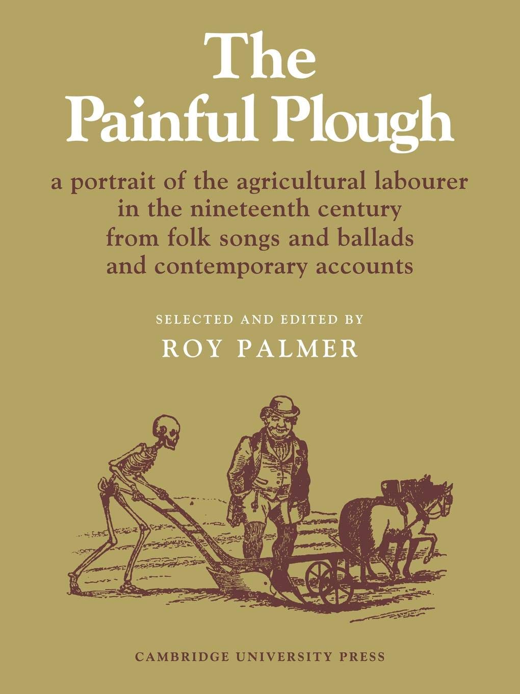 The Painful Plough - 9780521085120