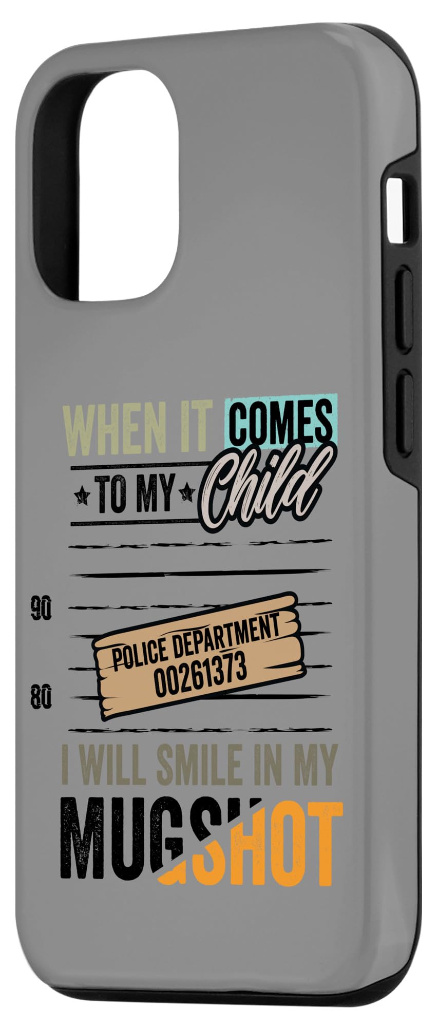 iPhone 15 Funny Mom Gift I Will Smile in My Mugshot Mother's Day Case - Image 2