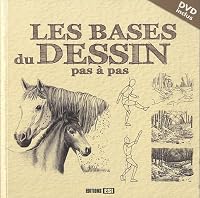 BASES DU DESSIN - PAS A PAS + DVD (LES) 2353555020 Book Cover