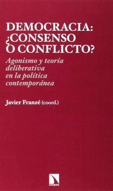 Portada de Democracia: ¿consenso o conflicto?