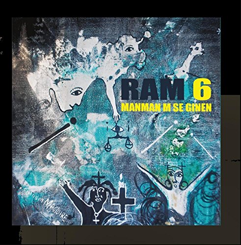 Ram 6: Manmanm Se Ginen